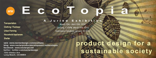 Ecotopia Sustainable Design, Sustainable Design Competitions, Green Design, Green Design Competition, Nectar Design, EcoTopia, Juried Exhibitions, Sustainable Exhibition, Green Exhibition